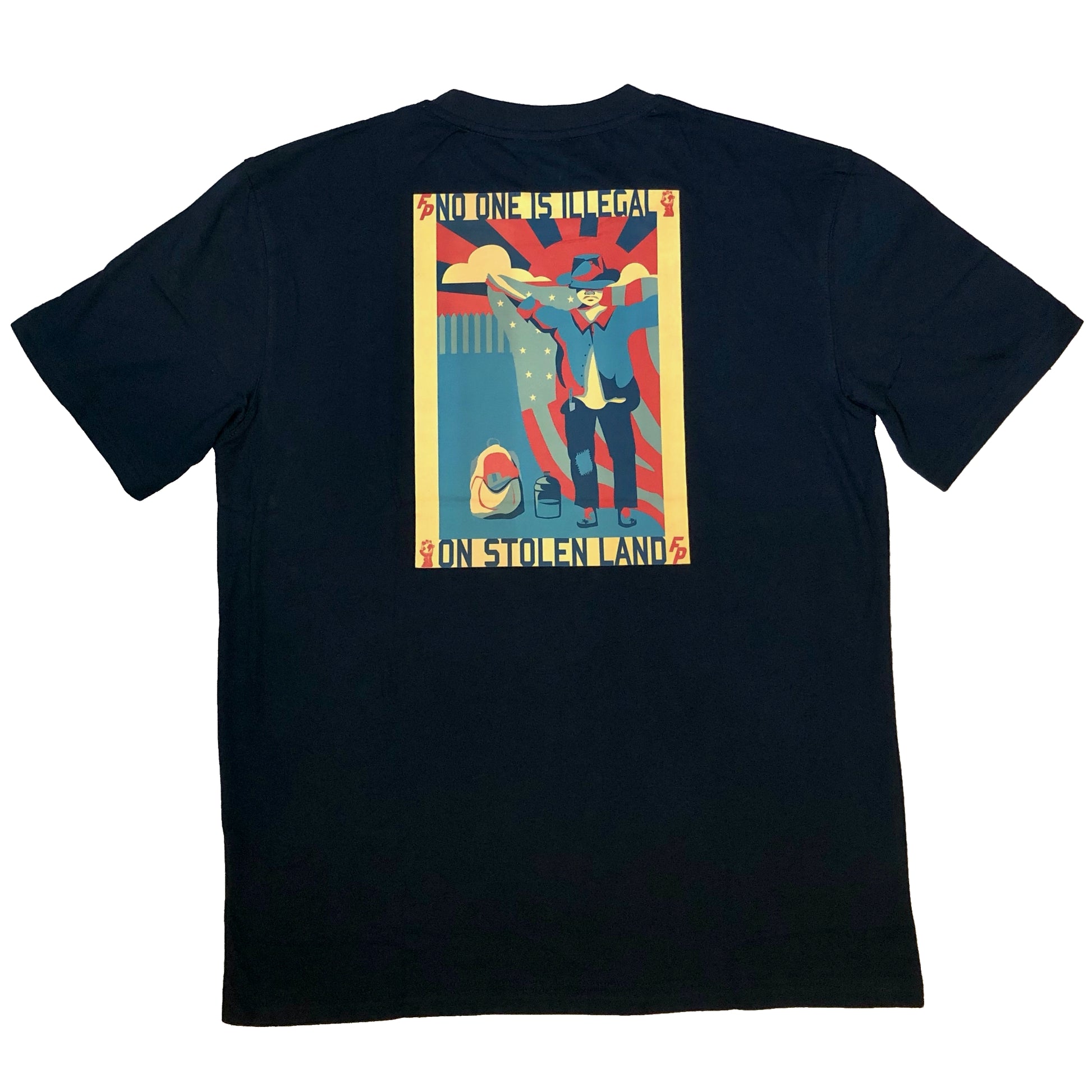 No One Is Illegal On Stolen Land Tee - LOTTAWORLDWIDE