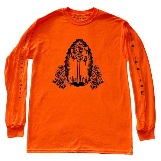 Natives Only Orange T- Shirt - LOTTAWORLDWIDE