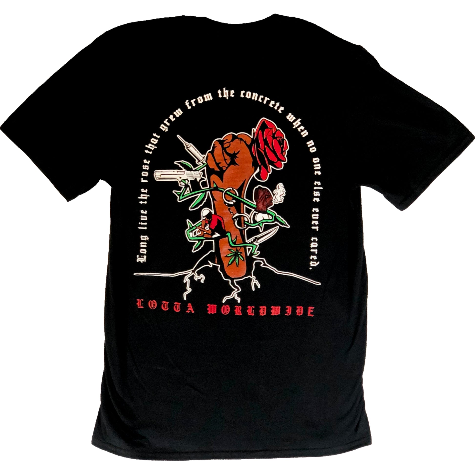 Long Live The Rose T-Shirt - LOTTAWORLDWIDE